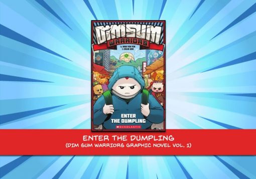 Dim Sum Warriors Vol 1 - Enter the Dumpling (SOLD OUT)