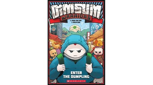 Dim Sum Warriors Vol 1 - Enter the Dumpling (SOLD OUT)