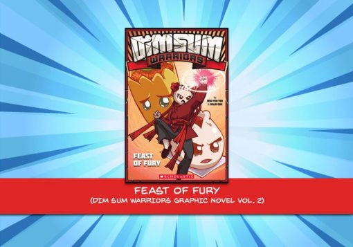 Dim Sum Warriors Vol 2 - Feast of Fury (SOLD OUT)