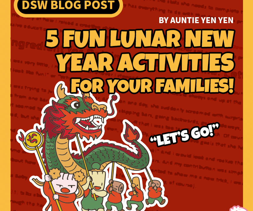 5 Fun Lunar or Chinese New Year Activities For Families