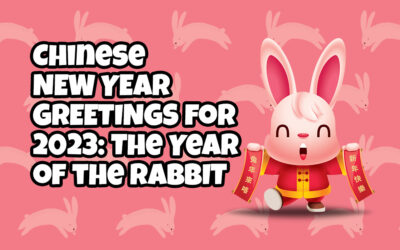 Chinese New Year Greetings for The Year of the Rabbit